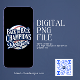 Dodgers Baseball Back to Back Champions PNG | Digital Art (6000x6000)