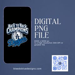 Dodgers Back to Back Champions All Blue PNG | Digital Art (6000x6000)