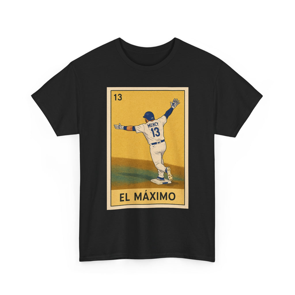 Muncy El Maximo Loteria Card Tee Shirt - Unisex Heavy Cotton Tee Casual Fit