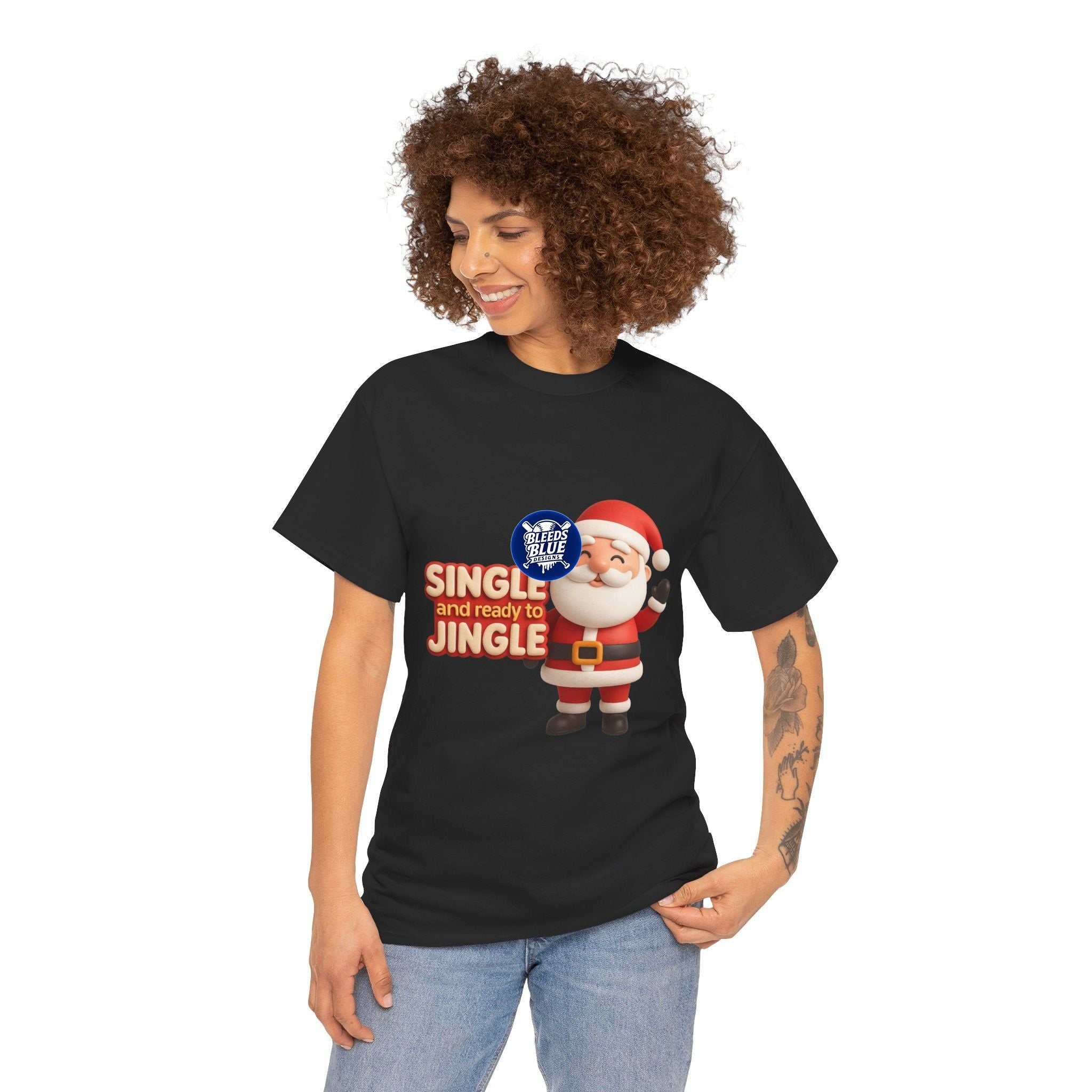 Holiday Santa Single and Ready to Jingle Tee Shirt - Unisex Heavy Cotton Casual Fit