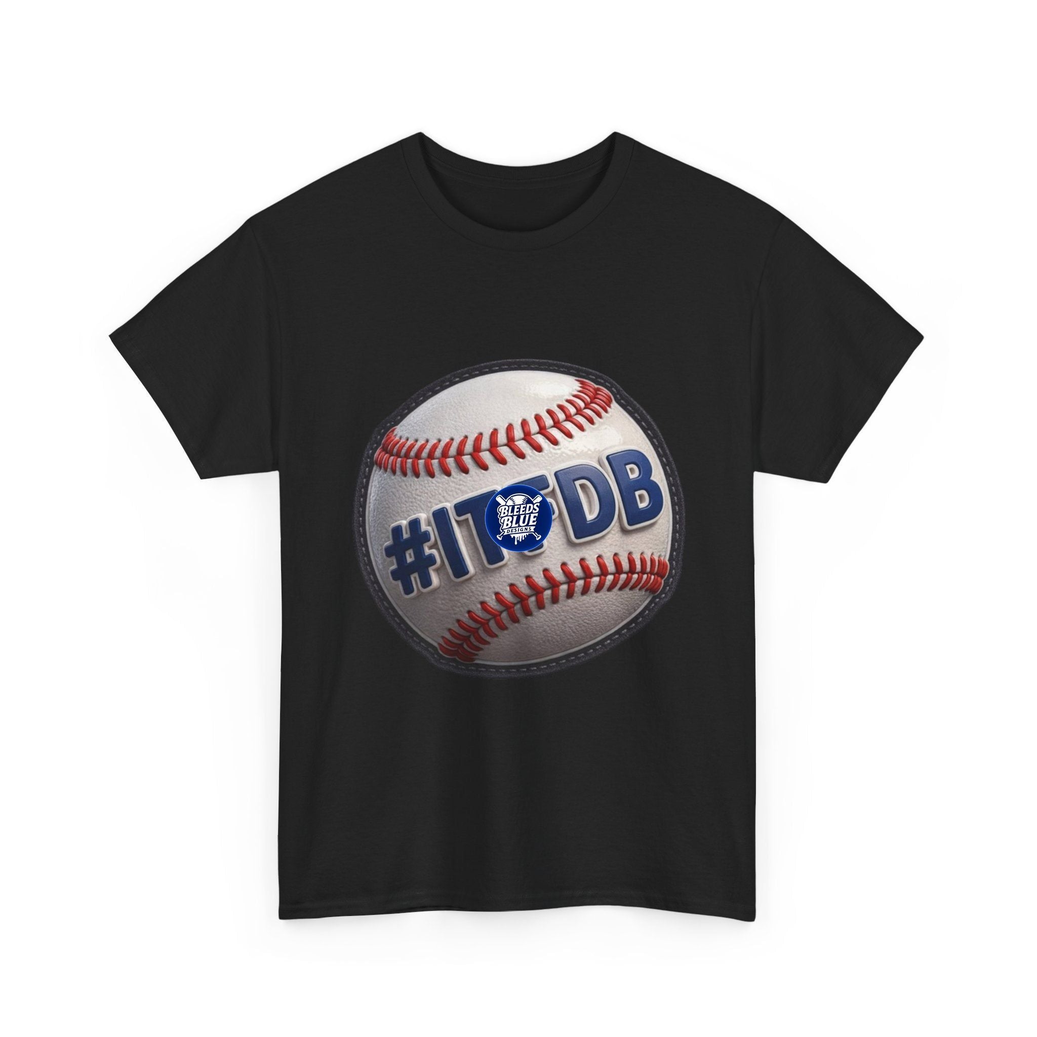 Baseball #ITFDB T‑Shirt — Adult Heavy Cotton Casual Fit