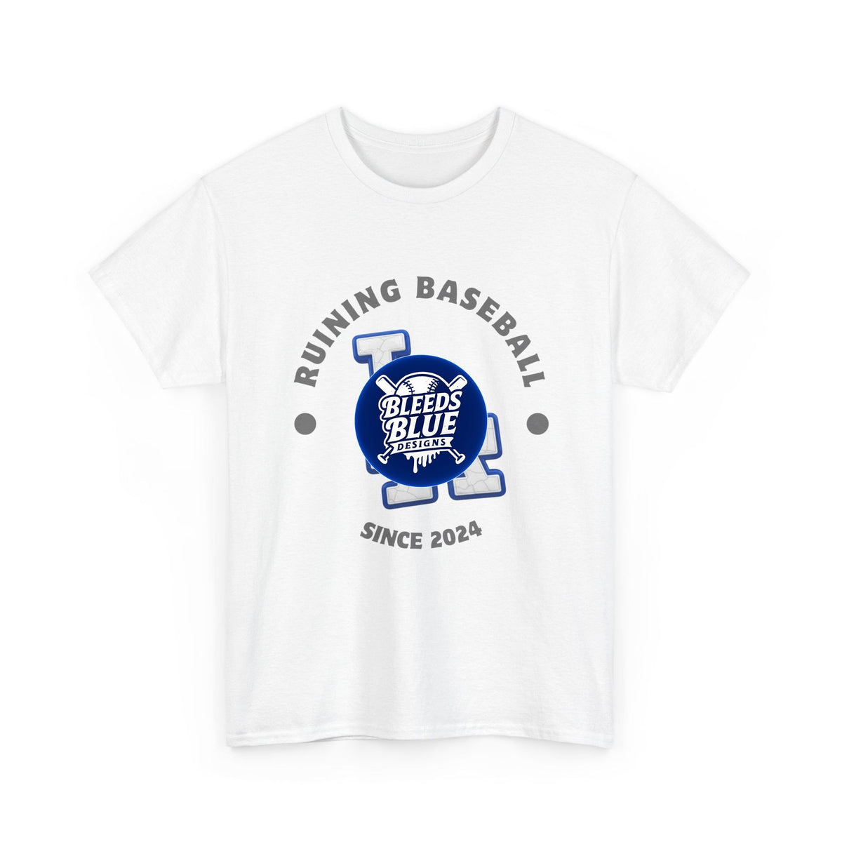Ruining Baseball Since 2024 Tee Shirt - Unisex Heavy Cotton Casual Fit