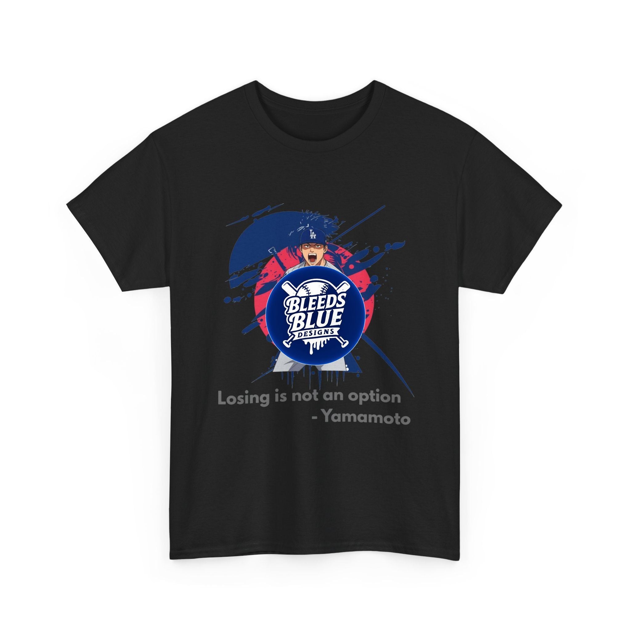 Yamamoto Losing Is Not An Option Tee Shirt - Unisex Heavy Cotton Casual Fit