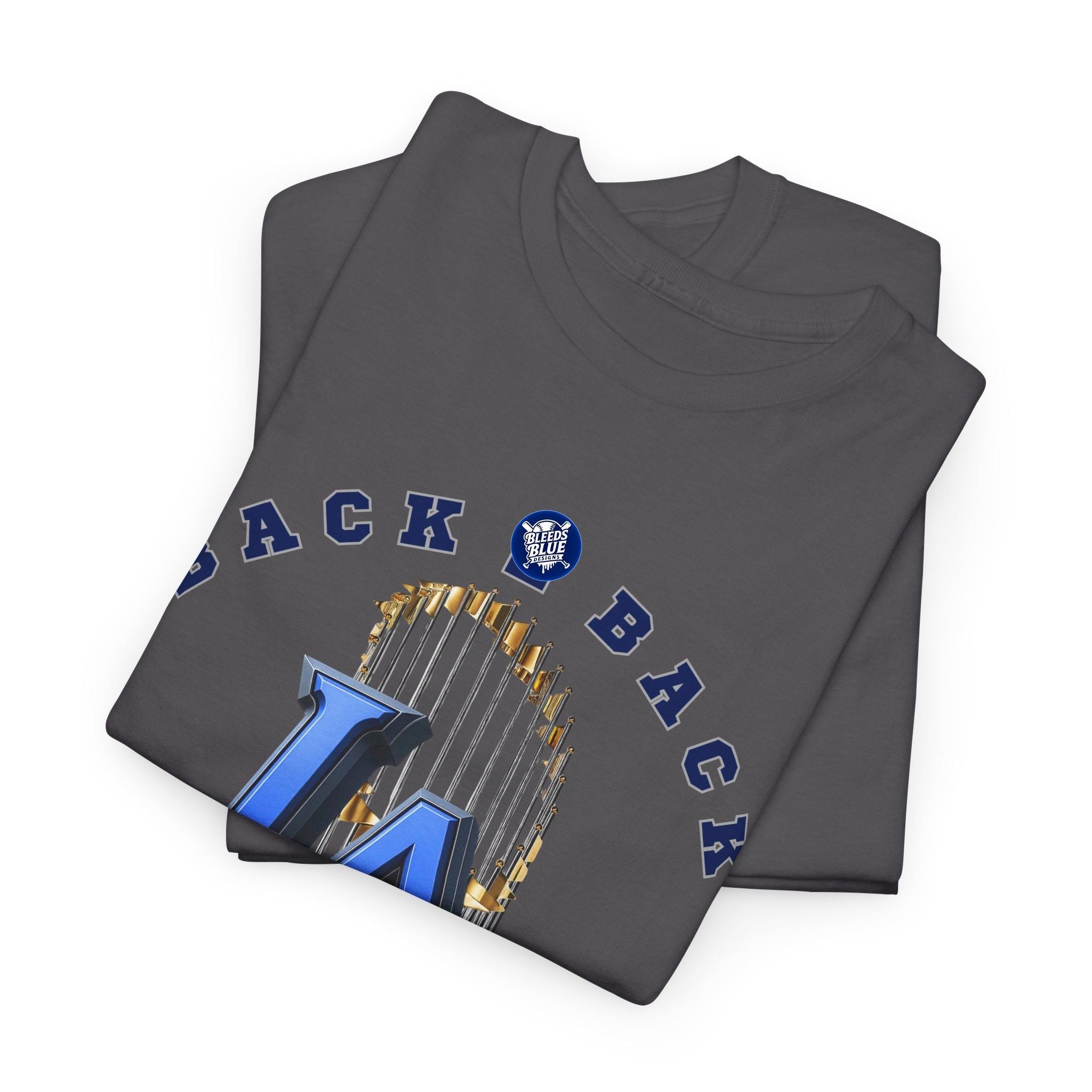 LA Back-to-Back Champions T-Shirt — Baseball World Series Trophy Tee