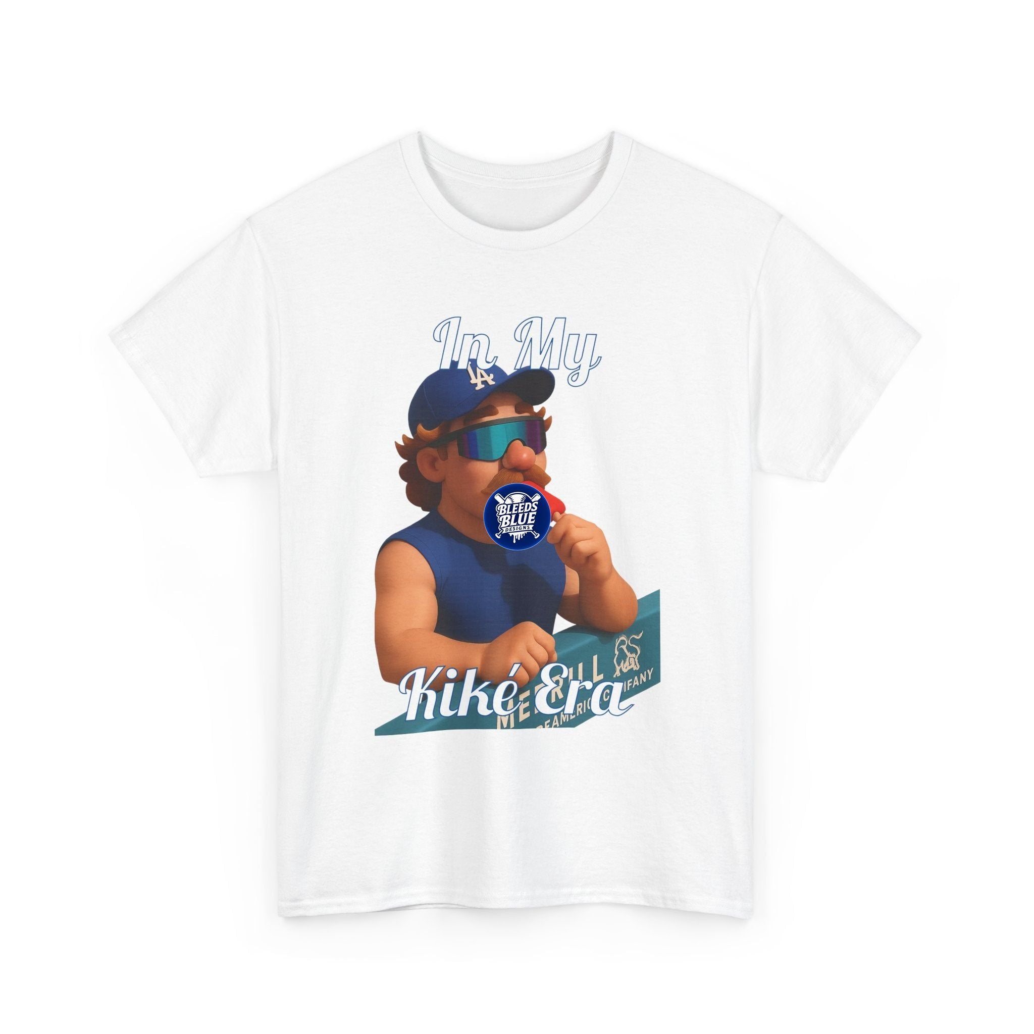 Dodgers Kike In My Kike Era Tee Shirt - Unisex Heavy Cotton Casual Fit