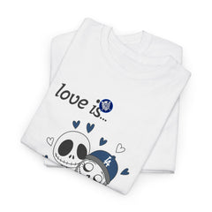 Halloween Spooky Couple Love Is Quote Tee Shirt - Unisex Heavy Cotton Casual Fit