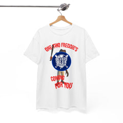 Halloween Spooky Freddie's Coming For You Tee Shirt - Unisex Heavy Cotton Casual Fit