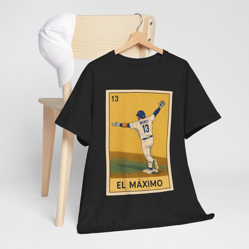 Muncy El Maximo Loteria Card Tee Shirt - Unisex Heavy Cotton Tee Casual Fit