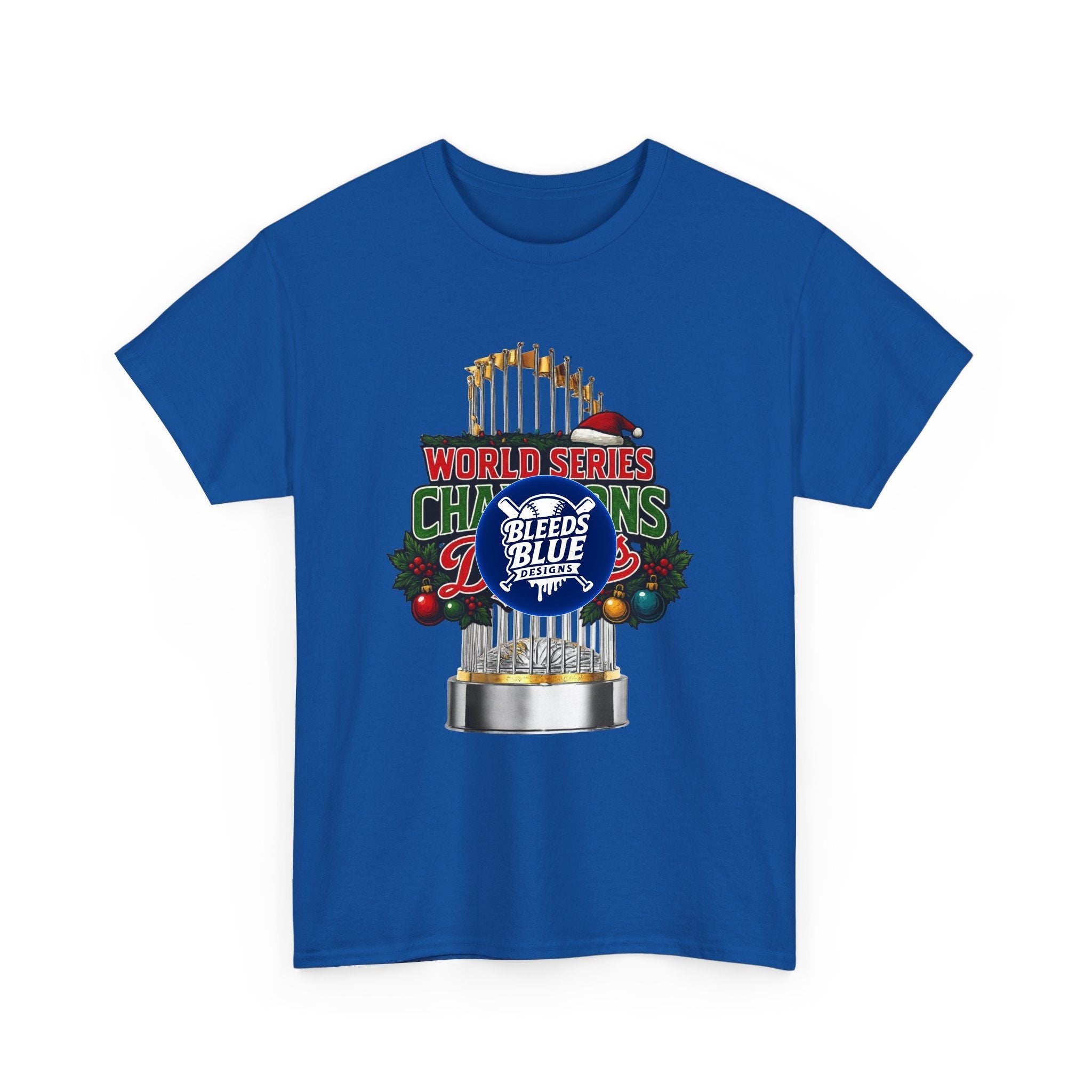Holiday World Series Champions Dodgers Tee Shirt - Unisex Heavy Cotton Casual Fit