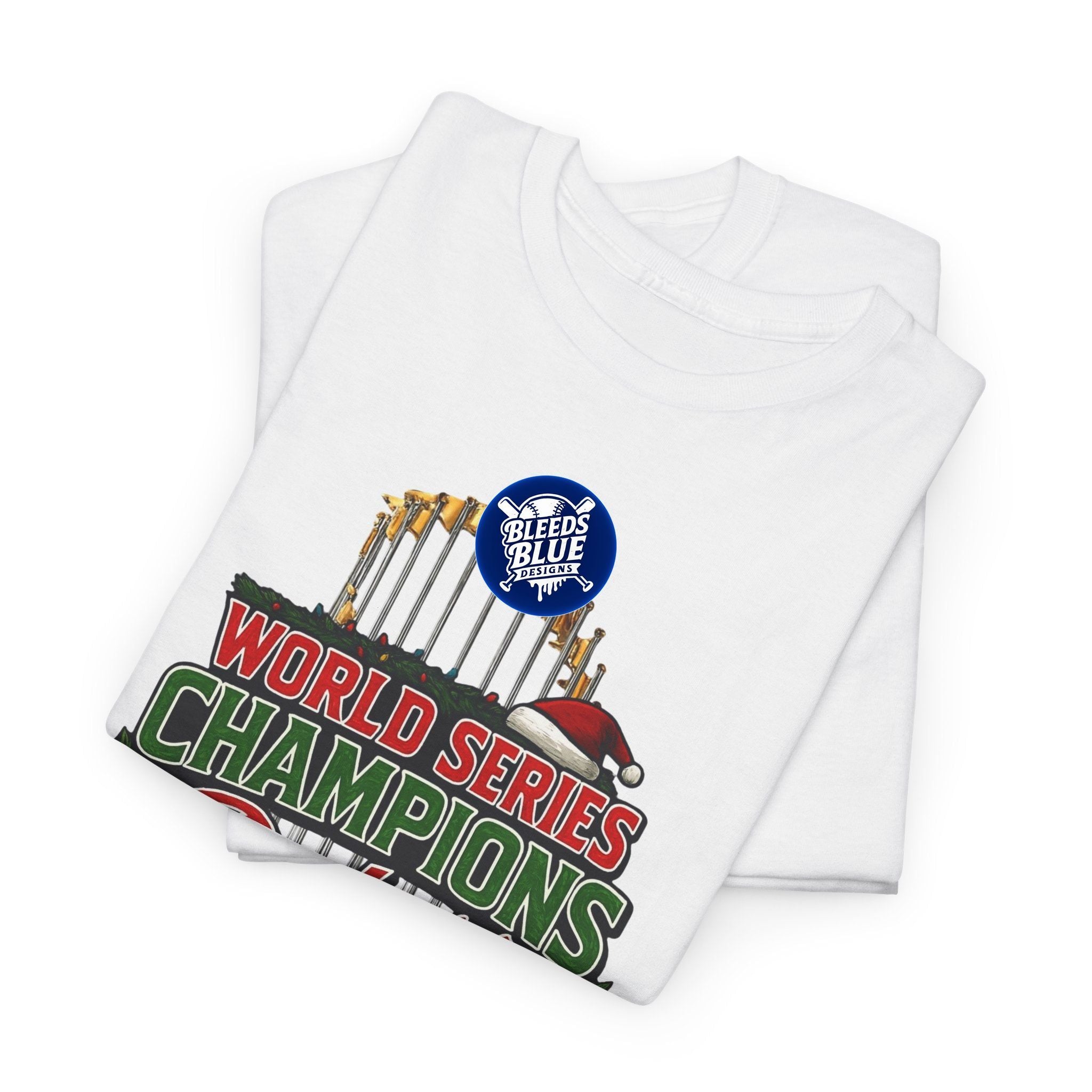 Holiday World Series Champions Dodgers Tee Shirt - Unisex Heavy Cotton Casual Fit