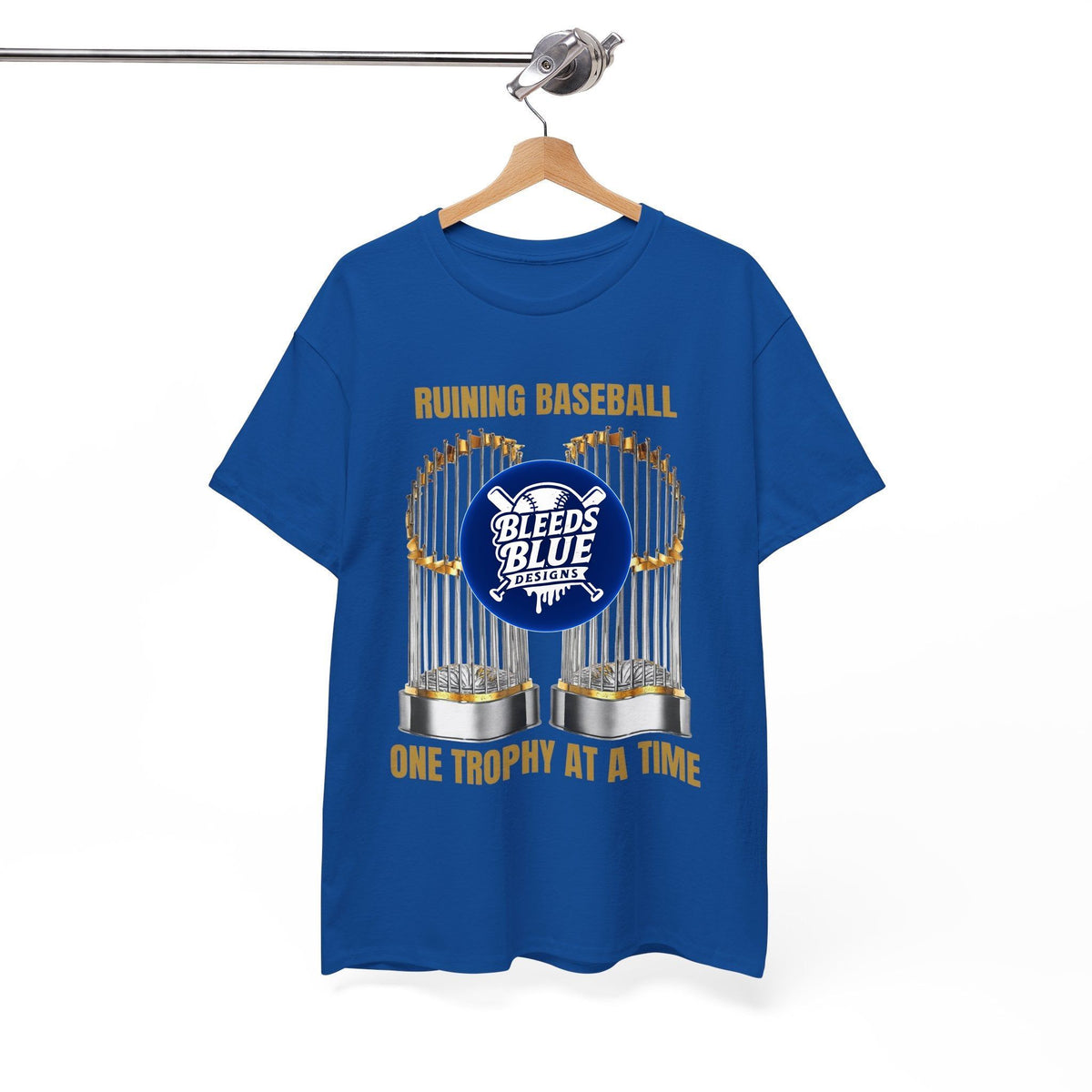 Ruining Baseball One Trophy At A Time Tee Shirt - Unisex Heavy Cotton Casual Fit