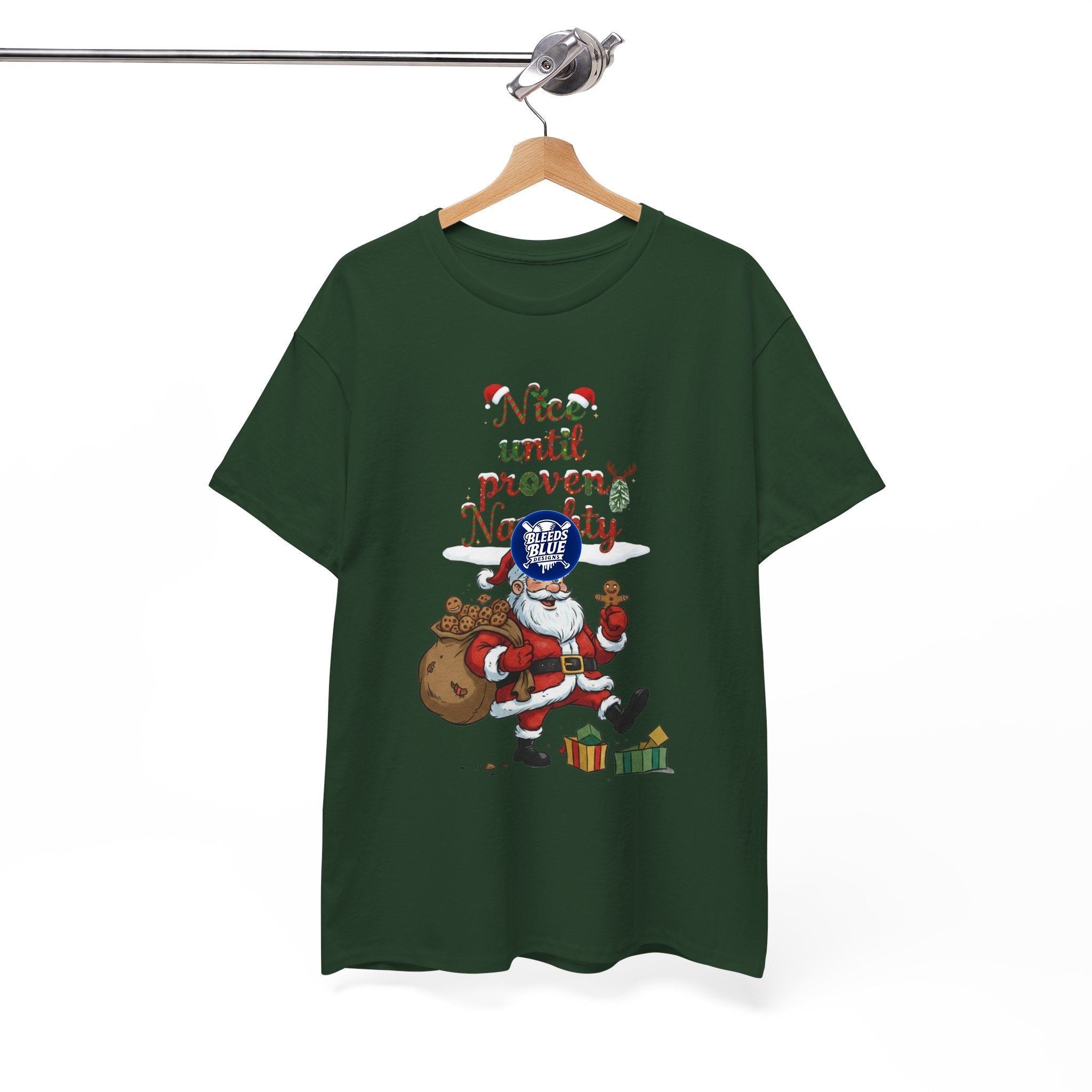 Santa Nice Until Proven Naughty Tee Shirt - Unisex Heavy Cotton Casual Fit