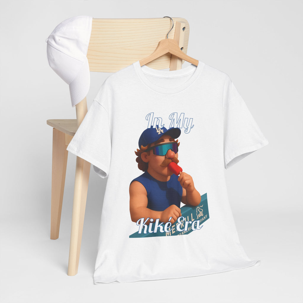 In My Kike Era Tee Shirt - Unisex Heavy Cotton Tee Casual Fit