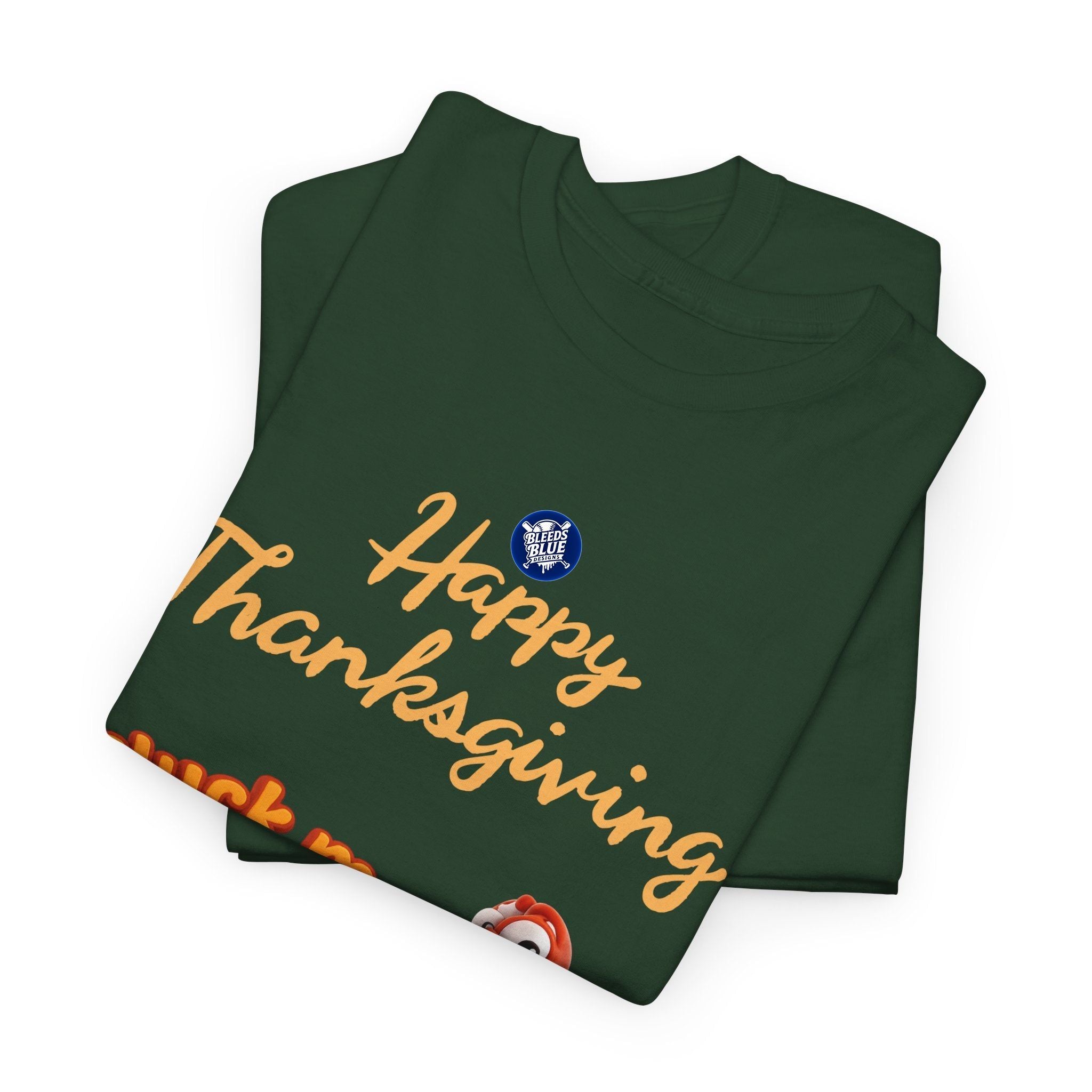 Cluck Me Im Stuffed Thanksgiving Holiday Tee Shirt - Unisex Heavy Cotton Casual Fit