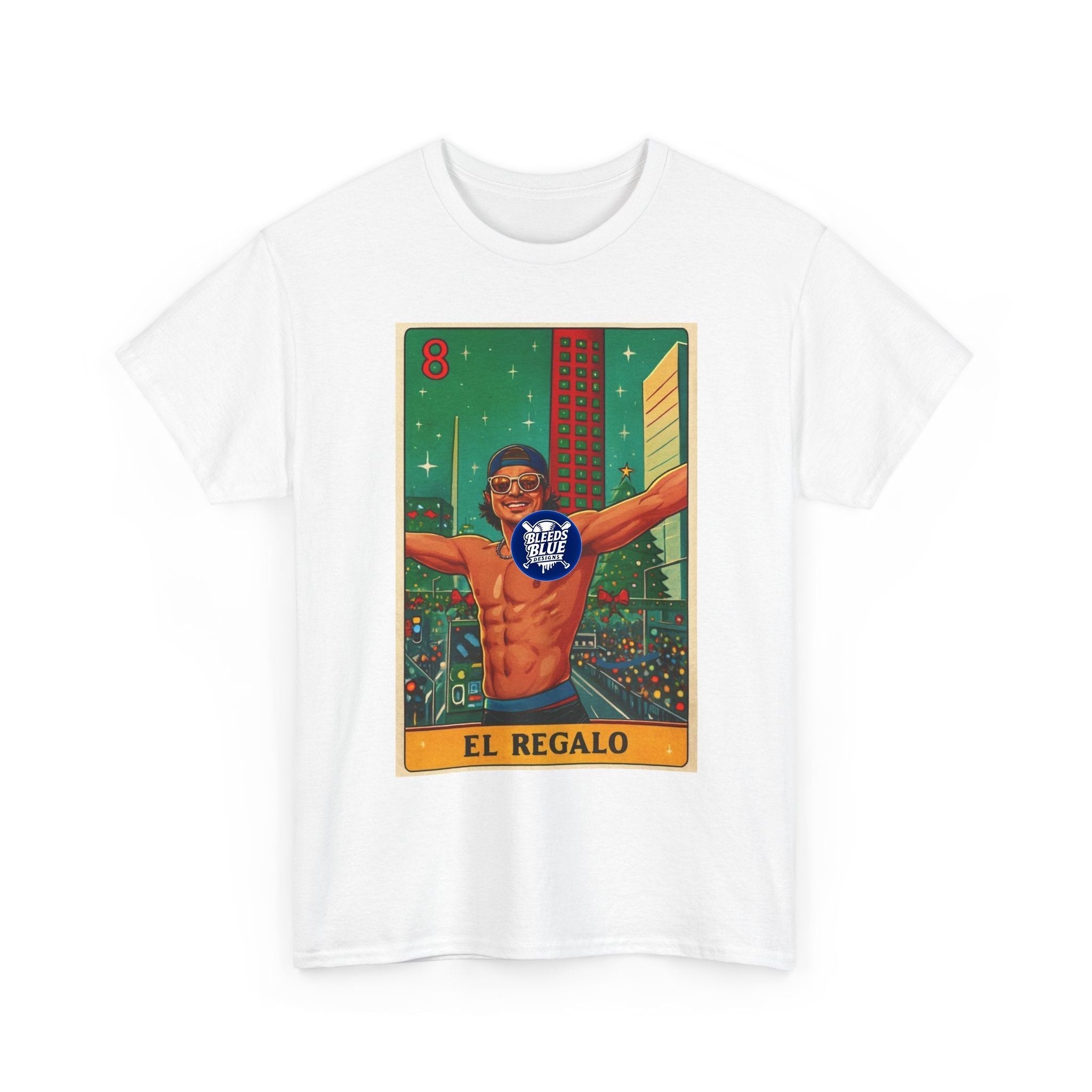 Dodgers Kike El Regalo Loteria Card Tee Shirt - Unisex Heavy Cotton Casual Fit