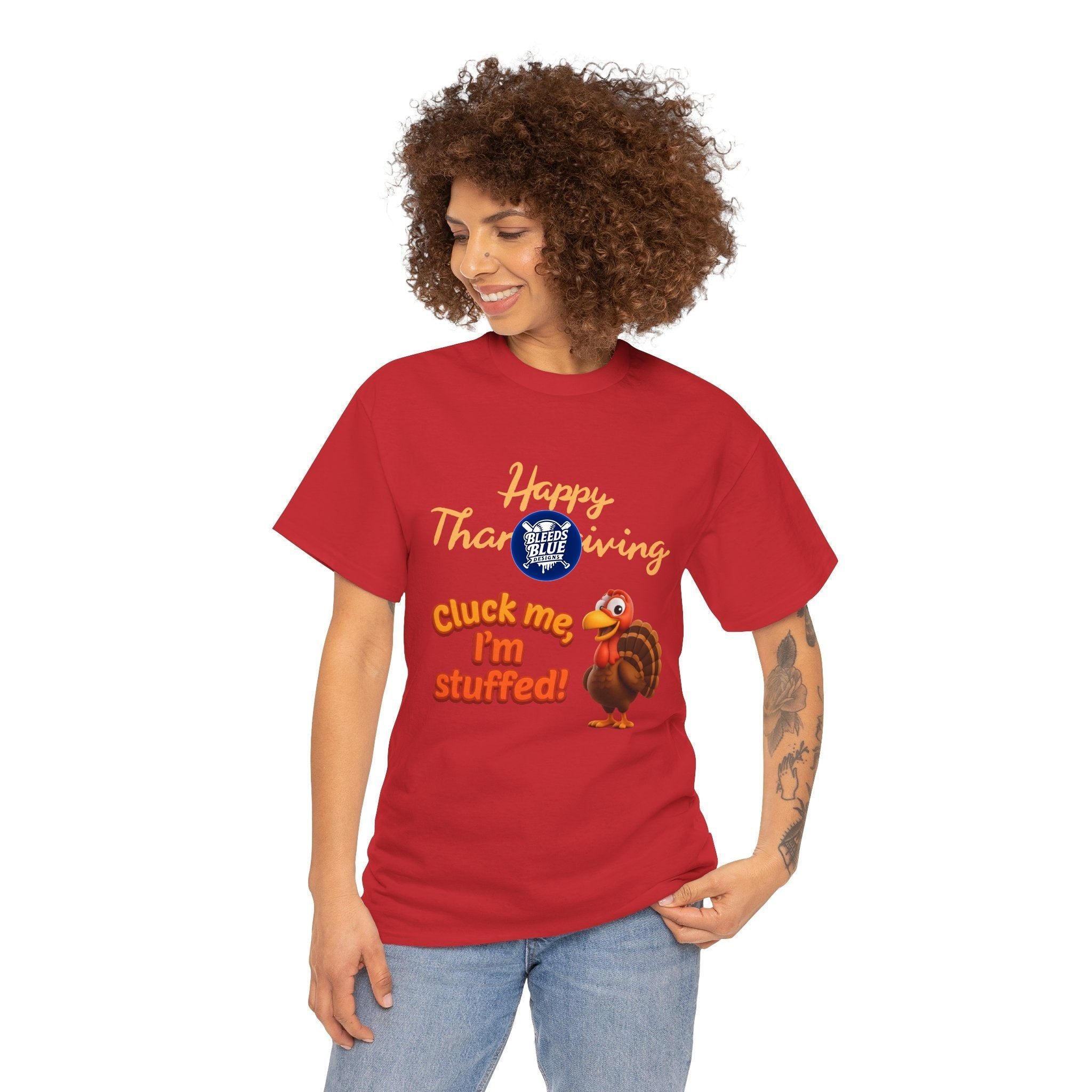 Cluck Me Im Stuffed Thanksgiving Holiday Tee Shirt - Unisex Heavy Cotton Casual Fit