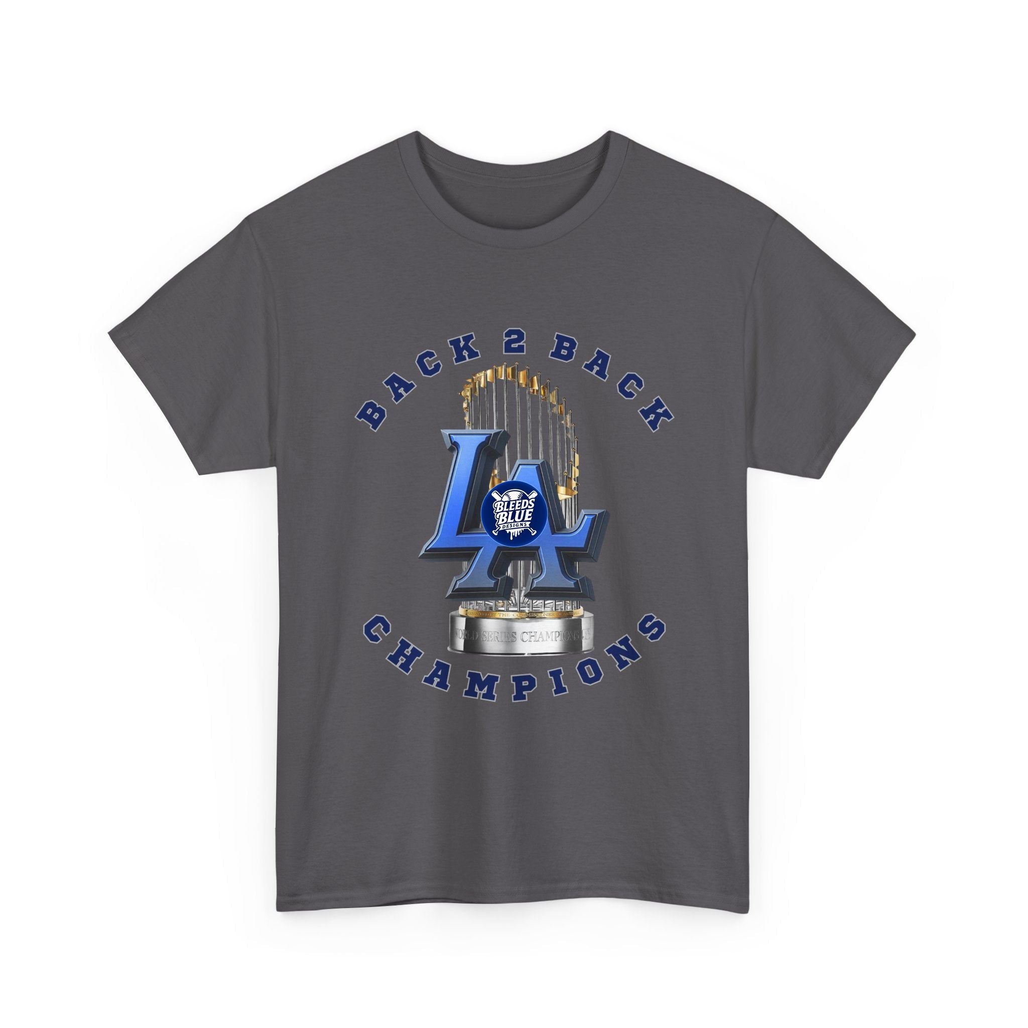 LA Back-to-Back Champions T-Shirt — Baseball World Series Trophy Tee