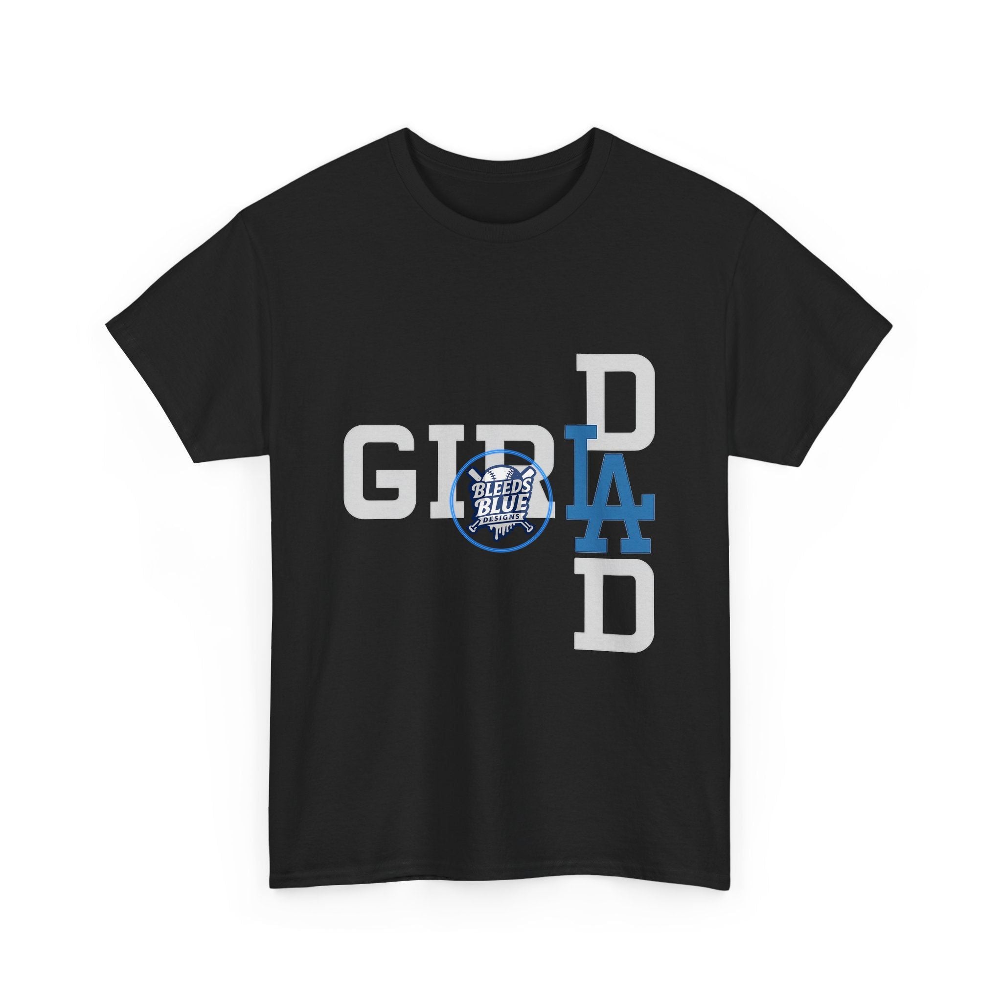 Girl Dad with LA Logo Tee Shirt - Unisex Heavy Cotton Casual Fit