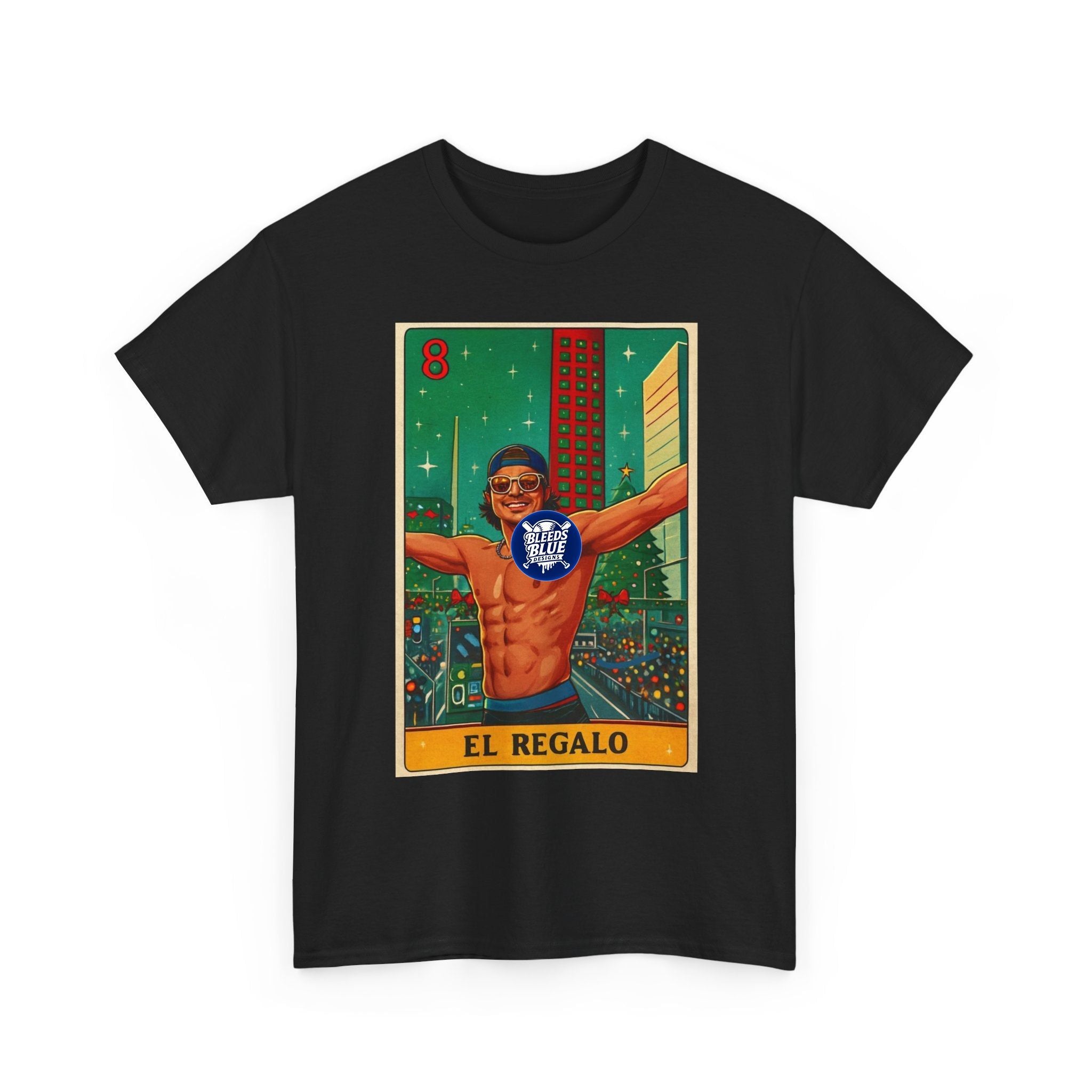 Dodgers Kike El Regalo Loteria Card Tee Shirt - Unisex Heavy Cotton Casual Fit