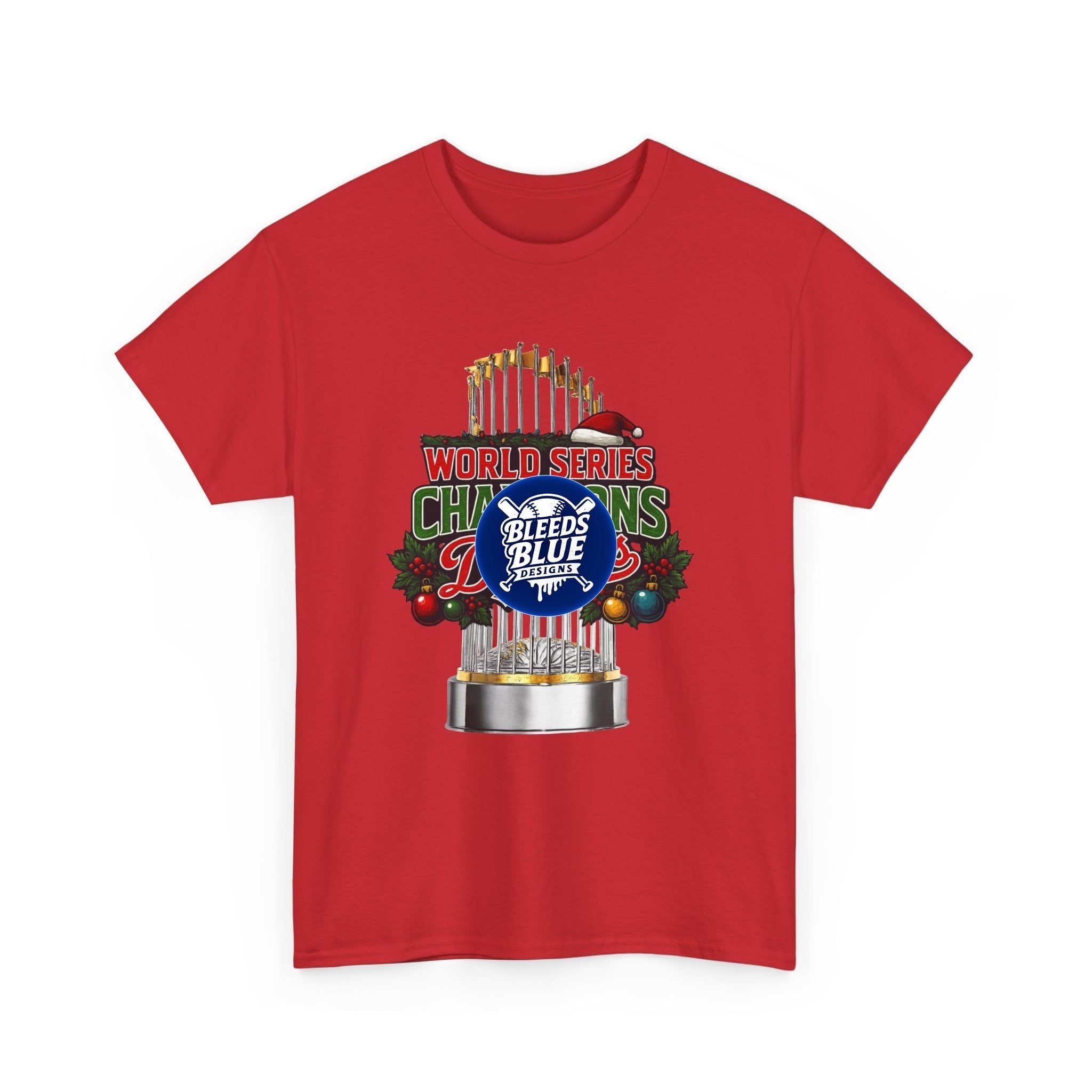 Holiday World Series Champions Dodgers Tee Shirt - Unisex Heavy Cotton Casual Fit