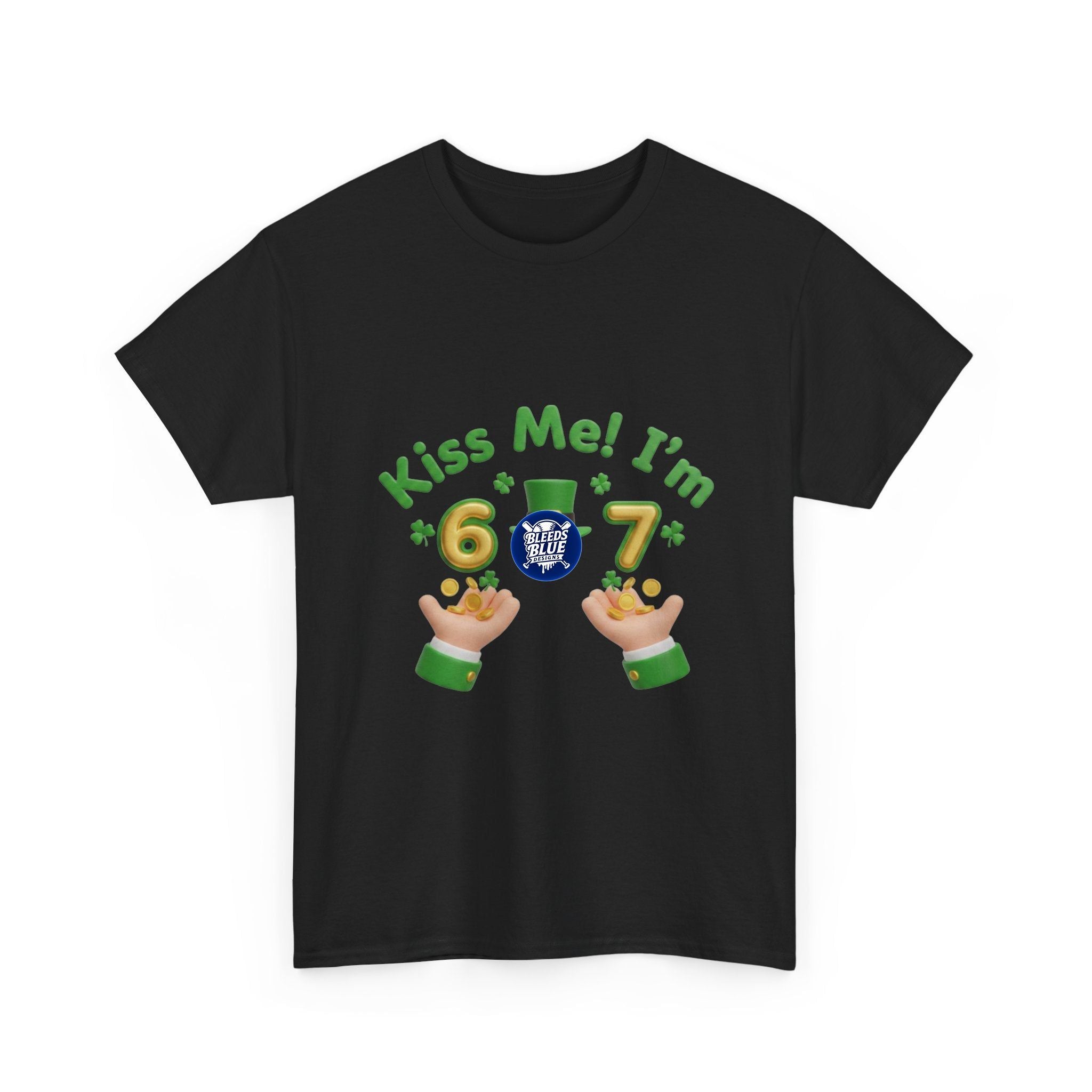 Kiss Me! I’m 6-7 St. Patrick’s Day T-Shirt