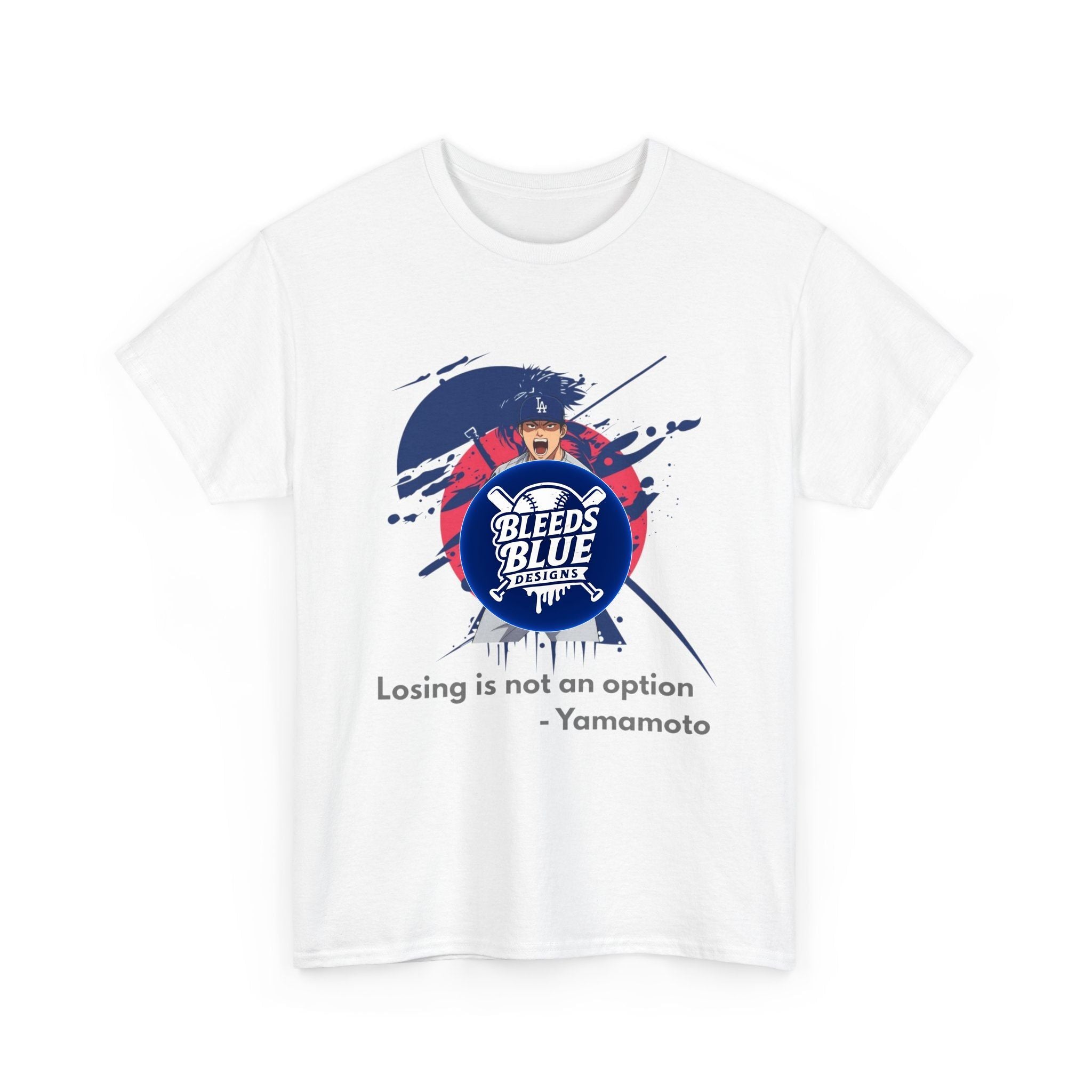 Yamamoto Losing Is Not An Option Tee Shirt - Unisex Heavy Cotton Casual Fit