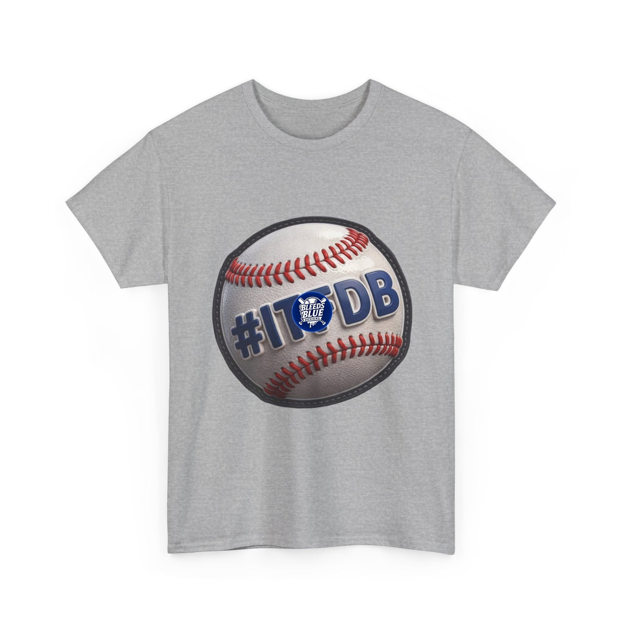 Baseball #ITFDB T‑Shirt — Adult Heavy Cotton Casual Fit