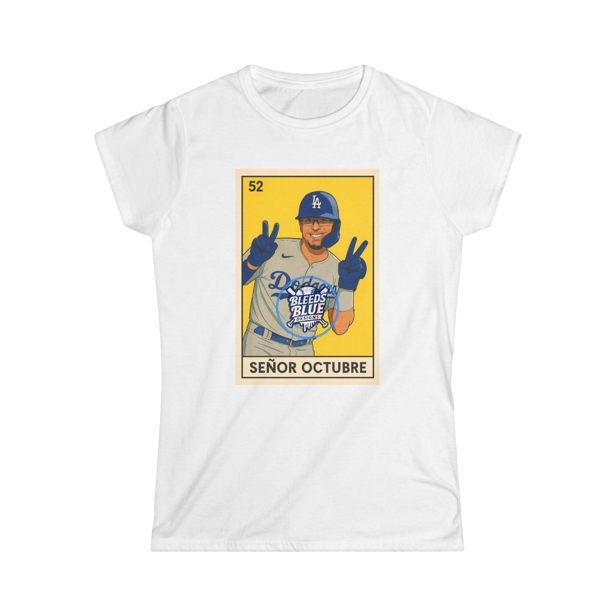 Dodgers Kike Senor Octubre Loteria Card Tee  Shirt - Women's Softstyle Tee Casual Fit