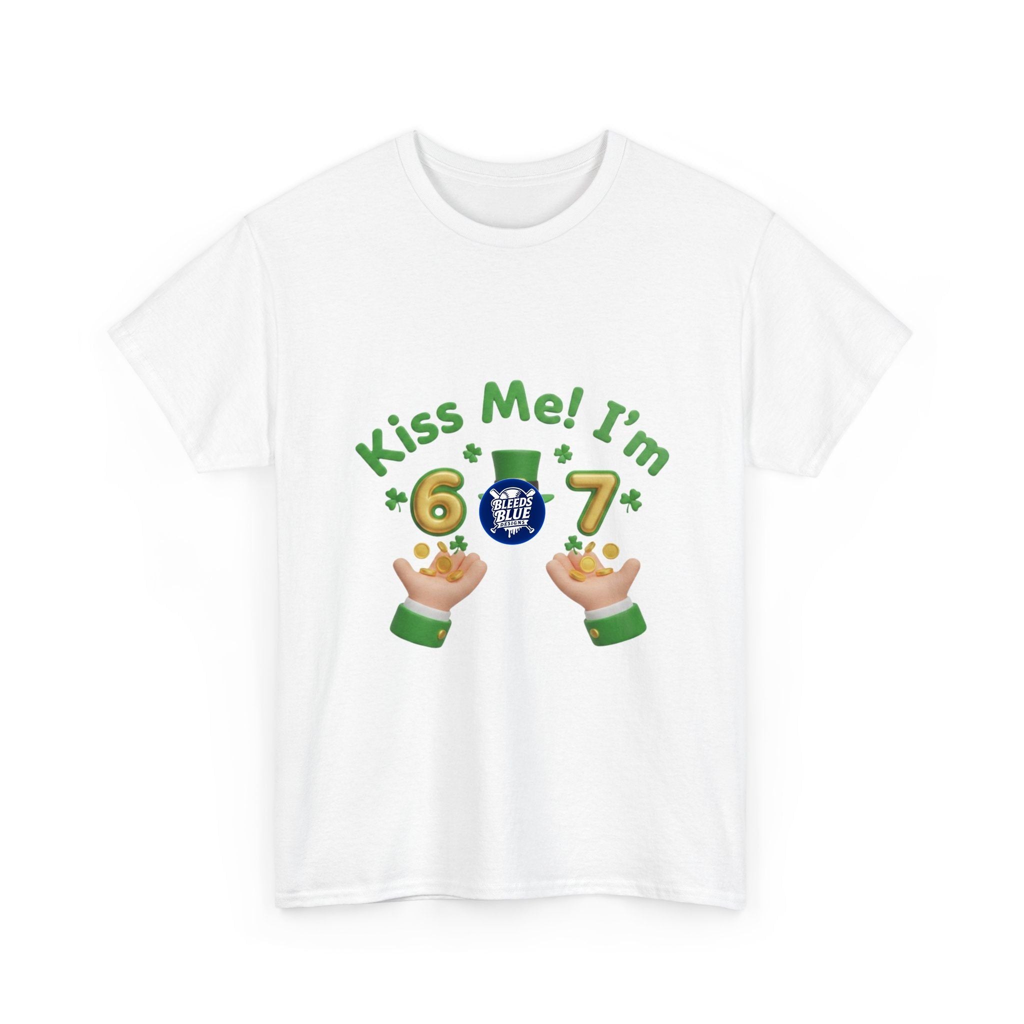 Kiss Me! I’m 6-7 St. Patrick’s Day T-Shirt