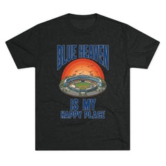 Blue Heaven Is My Happy Place Tee - Tri-Blend Crew T-Shirt