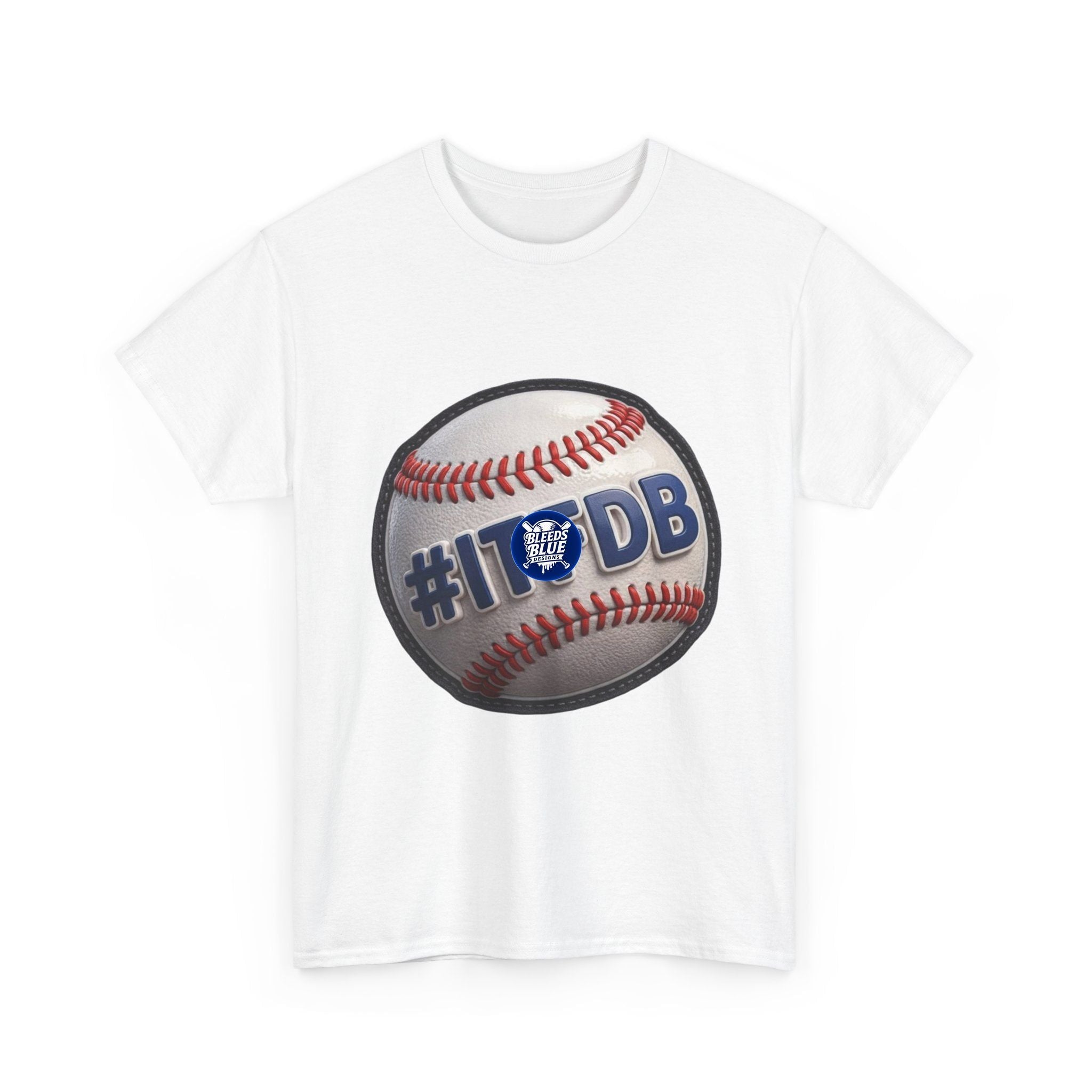 Baseball #ITFDB T‑Shirt — Adult Heavy Cotton Casual Fit