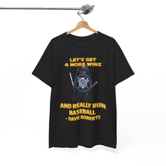 Dodgers Darth Roberts Star Wars Tee Shirt - Unisex Heavy Cotton Casual Fit