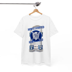 How It Started How It Ended Tee Shirt - Unisex Heavy Cotton Casual Fit