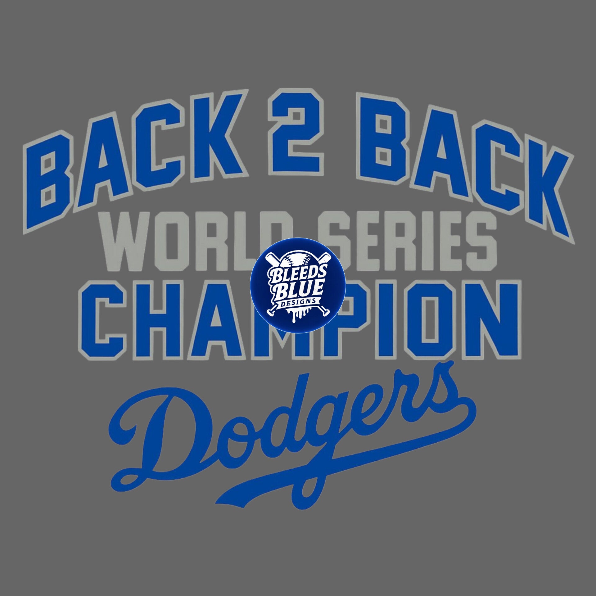 Back 2 Back World Series Champion Dodgers PNG | Digital Art (6000x6000)
