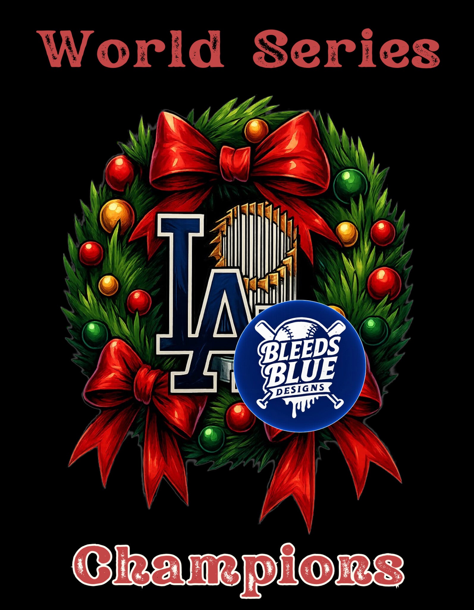 Holiday World Series Champions Dodgers Wreath PNG | Digital Art (6000x7712)